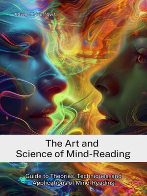 cover image of The Art and Science of Mind-Reading